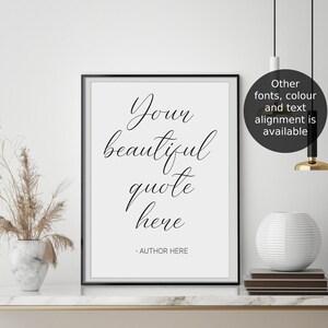 Custom Quote Print Personalised Text Print