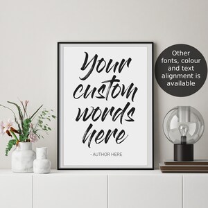 Custom Quote Print Personalised Text Print