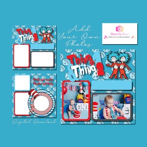 Könnte beinhalten: Digitales Scrapbook-Layout mit blauem Hintergrund, das die Charaktere "Thing 1" und "Thing 2" von Dr. Seuss zeigt. Das Layout enthält Bereiche für Fotos und Text, mit den Worten "Add Your Own Photos" und "Digital Download".