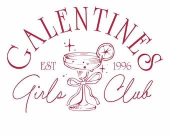 Klub Dziewcząt Galentines SVG, projekt cytatu na koktajl z okazji Galentynek, ilustracja typograficzna o przyjaźni (pobranie cyfrowe)