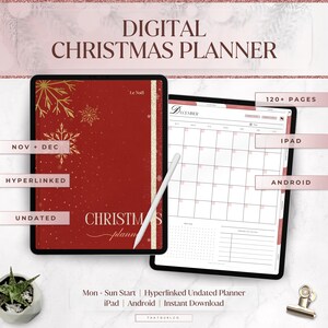 May include: A digital Christmas planner displayed on two tablets. One tablet shows a red cover with gold snowflakes and the text "Christmas Planner." The other tablet displays a calendar for December. The planner is hyperlinked and undated, with over 120 pages.