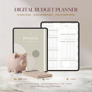 May include: A digital budget planner with the text "DIGITAL BUDGET PLANNER" and "FINANCIAL planner". The image shows a tablet displaying a financial spreadsheet, a notebook, a calculator, and a pink piggy bank. The planner includes 240+ pages and is available for iPad and Android.