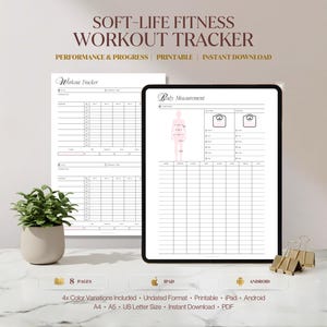 May include: A digital workout tracker and body measurement planner displayed on a tablet screen and a printed sheet. The documents feature tables for tracking exercise sets, reps, and body metrics, with text including Soft-Life Fitness Workout Tracker.