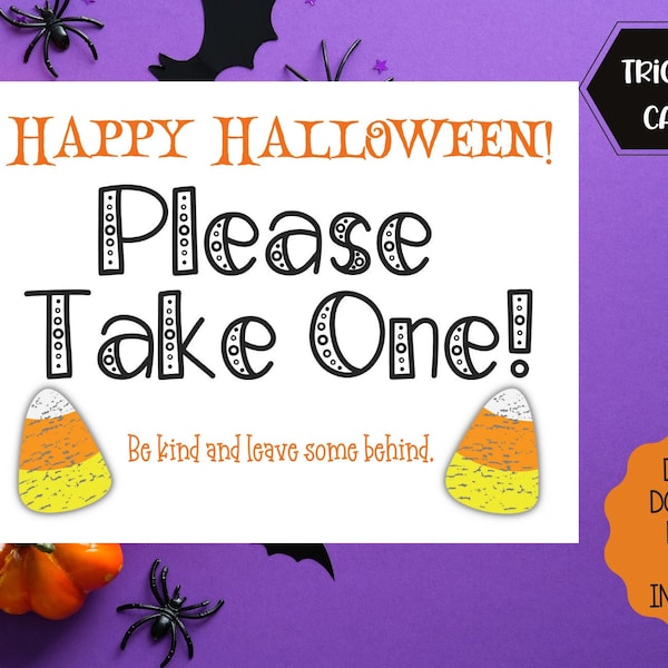 Printable sign for Halloween Candy Bowl | Trick or treater sign | Instant download | Please take one | Halloween Printable Candy Sign Take 1