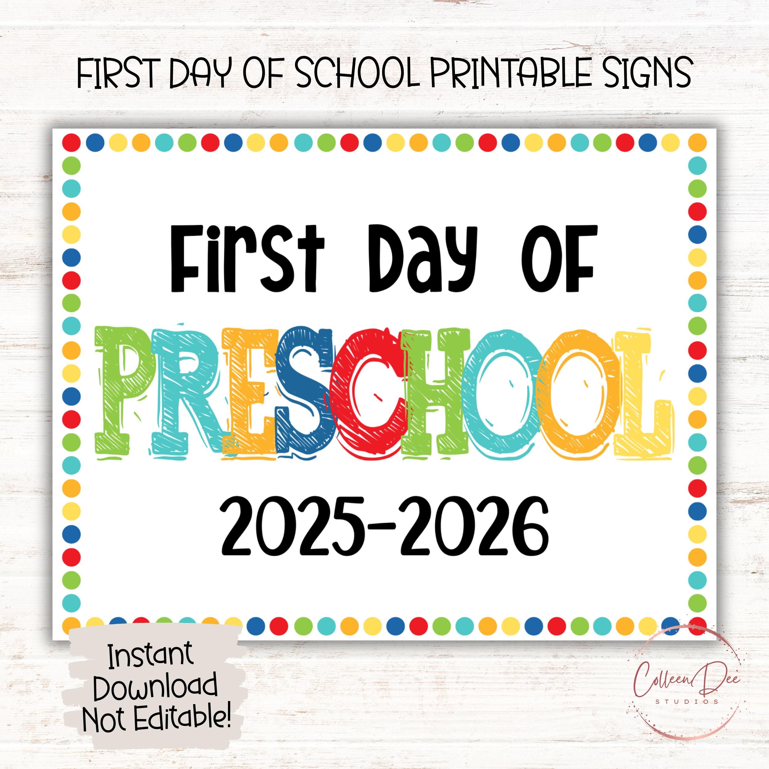 PRESCHOOL 2025-2026 SIGN | 1st Day of Preschool Sign | Start ...