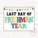 FIRST and LAST Day of FRESHMAN Year Sign Set | 1st Day of 9th Grade ...