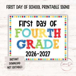 FOURTH GRADE 2026-2027 SIGN | 1st Day of Fourth Grade Sign | Start School Sign | Printable First Day School Sign | 4th Grade Printable Sign