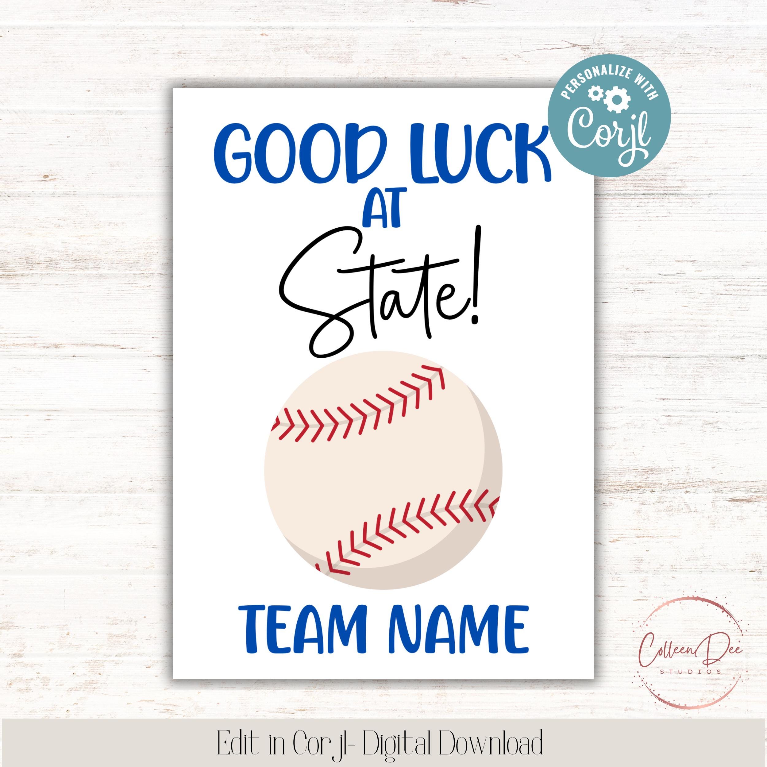 Editable Baseball Good Luck at State Printable Tag | Baseball Team ...