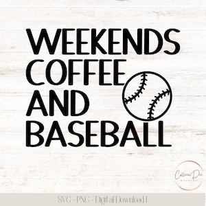 Weekends koffie en honkbal gesneden bestand | Momshirt honkbal | Shirt voor koffieliefhebbers | Cadeau voor honkbalmoeder | Koffieliefhebber | PNG-SVG-bestand knippen
