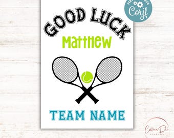 Editable Tennis Good Luck Printable Sign | Tennis Team Good Luck | Edit in Corjl | Add Team Name, Athlete Name, Change Color | Tennis Sign