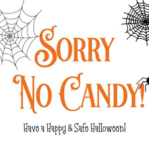 Sorry No Candy Printable Sign Trick or Treater Sign | Etsy