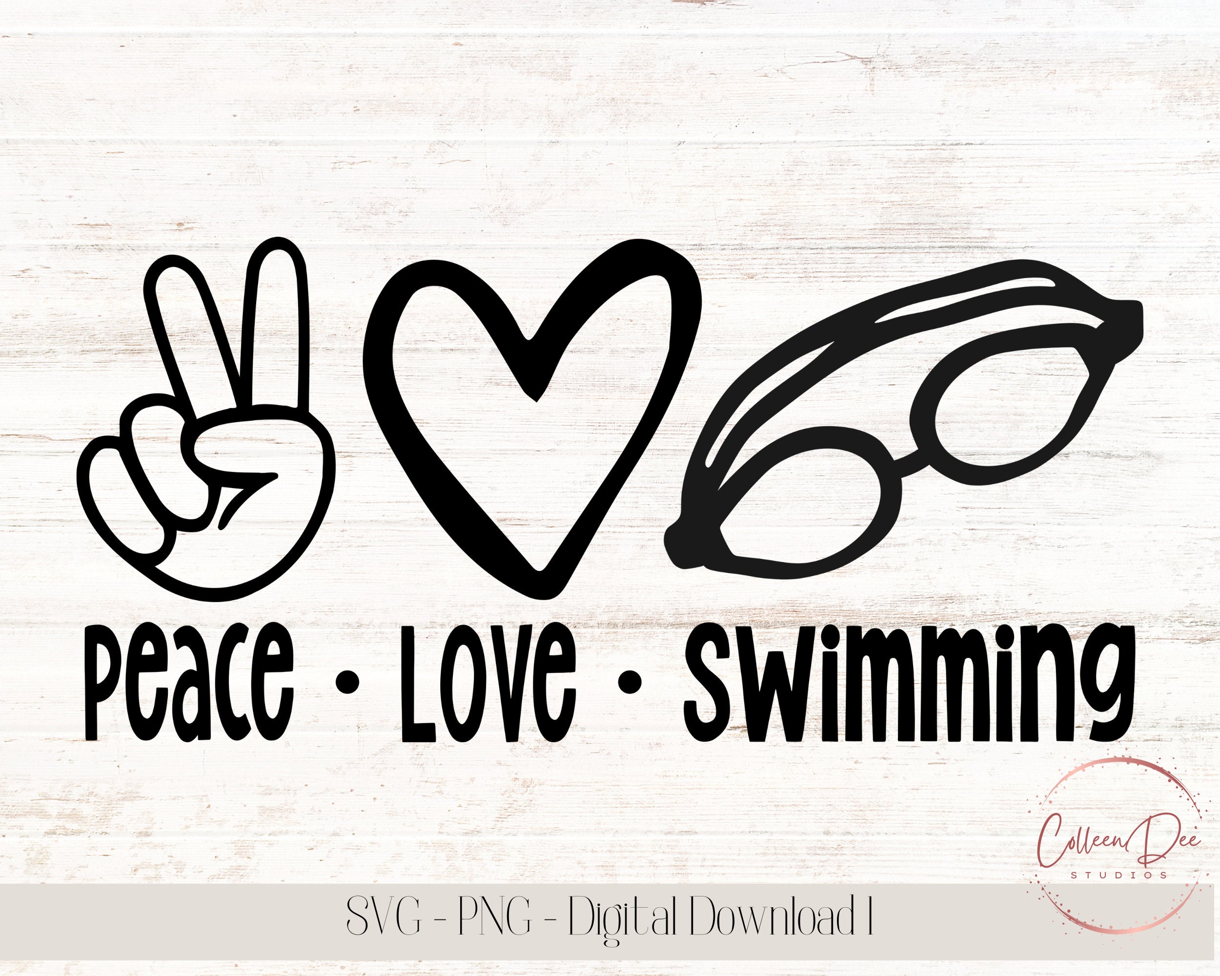 Peace Love Swim | SVG PNG Cut File | Instant Download | Swimming