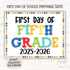 FIFTH GRADE 2025-2026 SIGN | 1st Day of Fifth Grade Sign | Start of School Sign | Printable First Day School Sign | 5th Grade Printable Sign