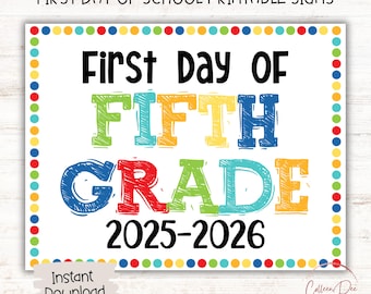 FIFTH GRADE 2025-2026 SIGN | 1st Day of Fifth Grade Sign | Start of School Sign | Printable First Day School Sign | 5th Grade Printable Sign