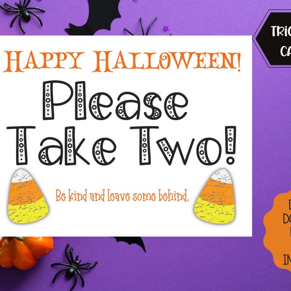 Printable sign for Halloween Candy Bowl | Trick or Treater sign | Instant download | Please Take Two | Halloween Printable Sign | Take Two