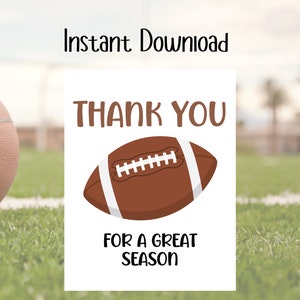 Football Thank You for a Great Season Printable Tag | Instant download | Thank You Gift | Football Coaches players gifts | Football season