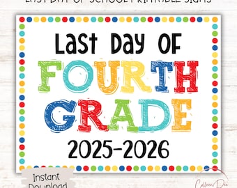 LETRERO DE CUARTO GRADO 2025-26 / Letrero de último día de cuarto grado / Letrero de fin de clases / Letrero imprimible de último día de clases / Letrero imprimible de cuarto grado