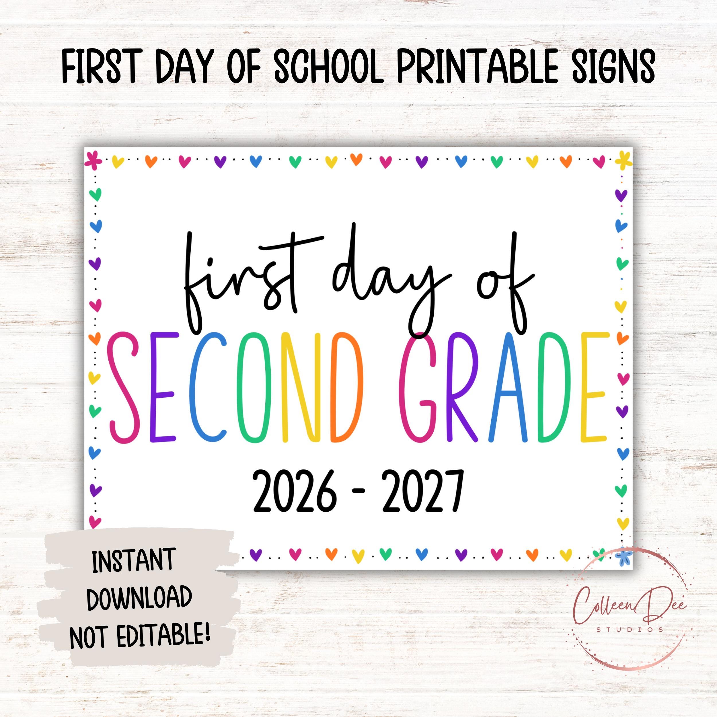 SECOND GRADE 2026-27 SIGN | 1st Day of Second Grade Sign | Start of ...