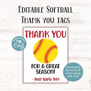 EDITABLE Softball Thank You Printable Tag | Thank You for a great season | end Softball season | Softball thank you | edit words and color