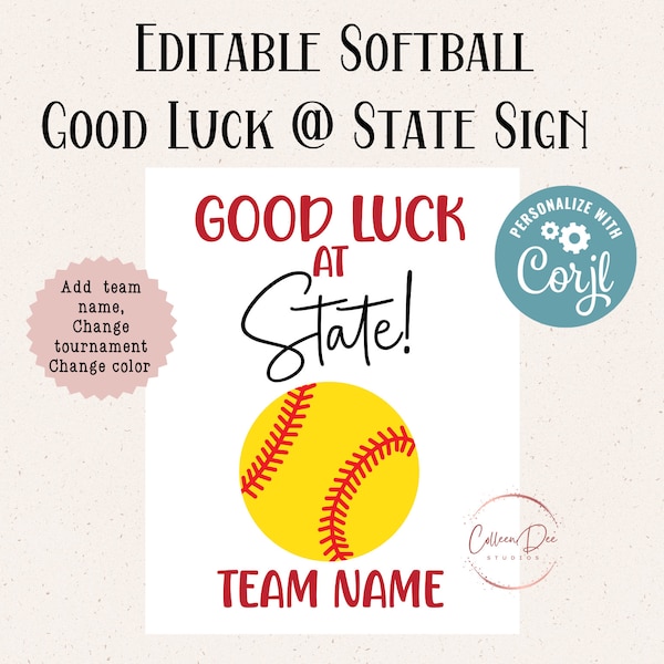 Editable SOFTBALL Good Luck at State Printable Tag | Softball Good Luck | Edit in Corjl | Add Team/Athlete Names | Change Tournament Name