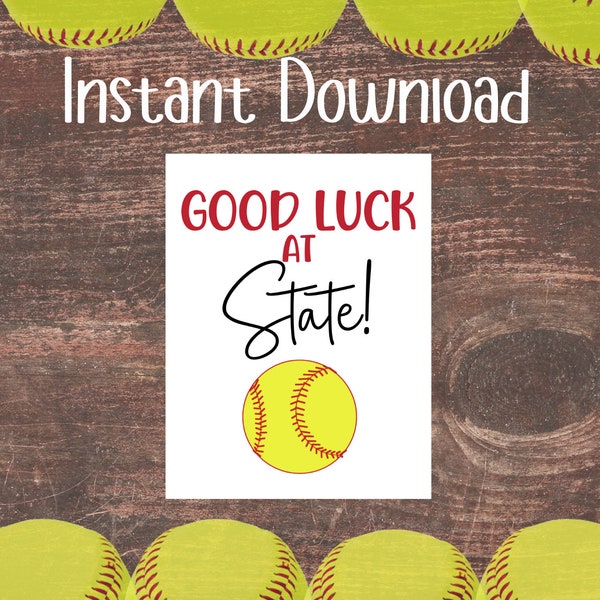 SOFTBALL Good Luck at State! Printable Tag | Team Good Luck Tag | Printable | Softball Team State | Softball Good Luck | Instant Download