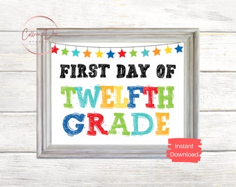 TWELFTH GRADE SIGN | First Day of 12th Grade Sign | Start School Sign | Printable First Day School Sign | 12th Grade Printable | Colorful