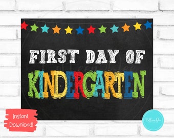 KINDERGARTEN SIGN | First Day of kindergarten Sign | Start School Sign | Printable First Day School Sign | Kinder Printable | Chalkboard