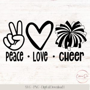 Peace Love Cheer / SVG PNG archivo de corte / descarga instantánea / Cheer camisa / Cheer love / Peace Hand Heart / Peace Love Cheer Shirt / Cheerleader