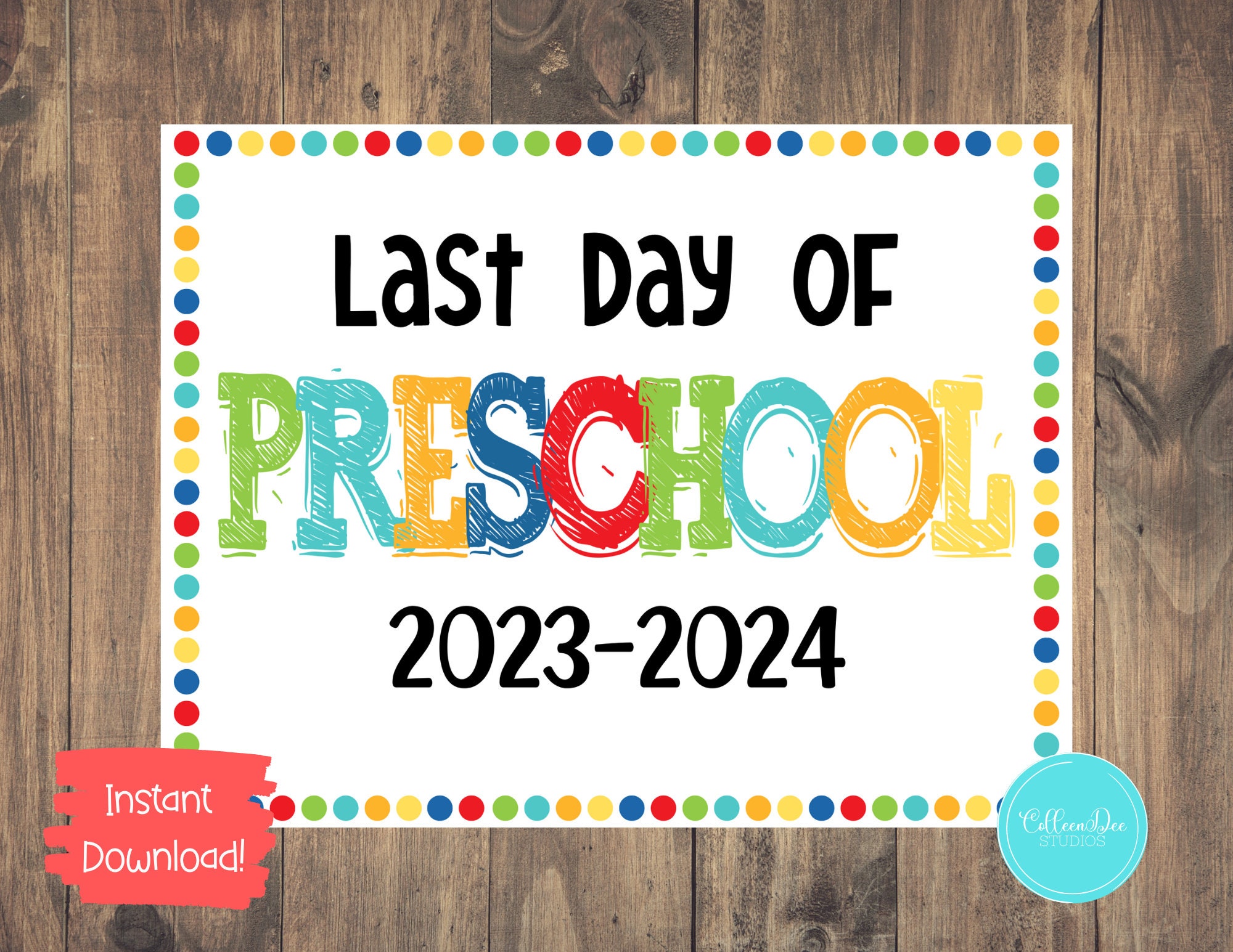 PRESCHOOL 20232024 SIGN Last Day of Preschool Sign End of Etsy
