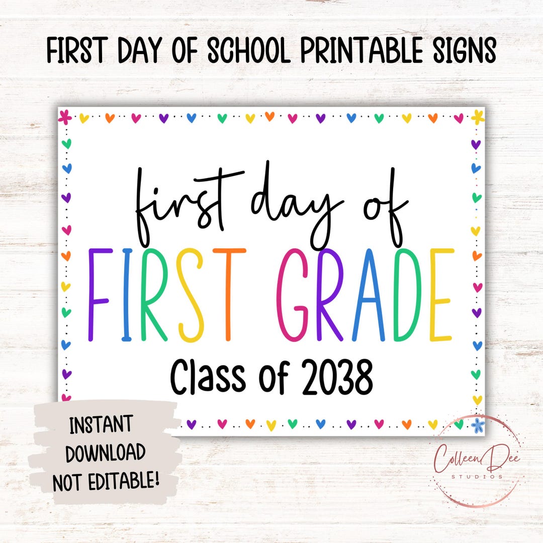 First Day of FIRST GRADE Class 2038 SIGN | Start of School Sign ...