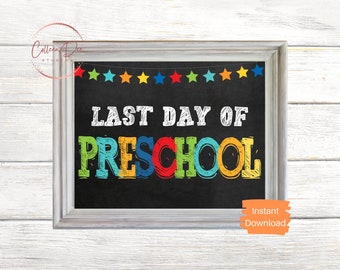 PRESCHOOL SIGN | Last Day of Preschool Sign | End of School Sign | Printable Last Day of School Sign | Preschool Printable Sign | Preschool