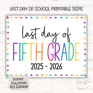 FIFTH GRADE 2025-26 SIGN | Last Day of Fifth Grade Sign | End of School Sign | Printable Last Day of School Sign | 5th Grade Printable Sign