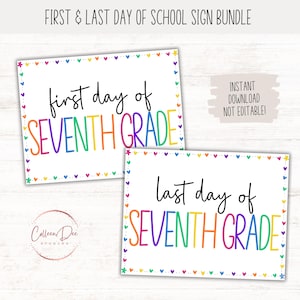 FIRST and LAST Day of SEVENTH Grade Sign Set | 1st Day of 7th Grade Printable | Back to School | Last Day School | Picture Photo Prop | 7th