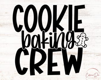 Cookie Baking Crew | Christmas Shirt | Cookie Making Fun Shirts | Holiday Designs | Christmas Cookies | Holiday Cookie Baking | Cookie Time