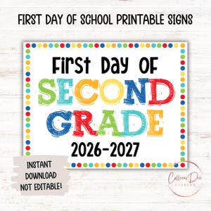 SECOND GRADE 2026-2027 SIGN | 1st Day of Second Grade Sign | Start School Sign | Printable First Day School Sign | 2nd Grade Printable Sign