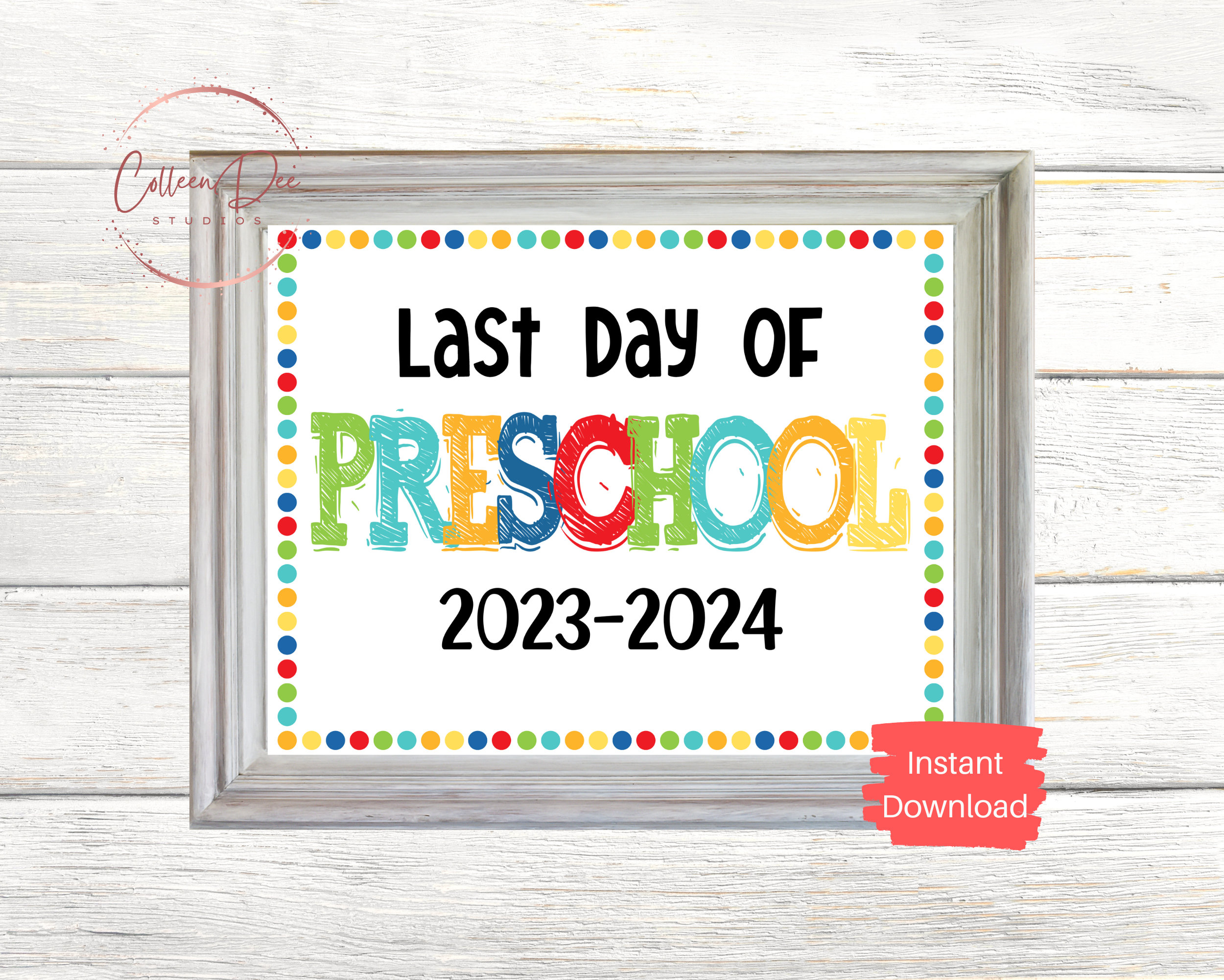PRESCHOOL 20232024 SIGN Last Day of Preschool Sign End of Etsy