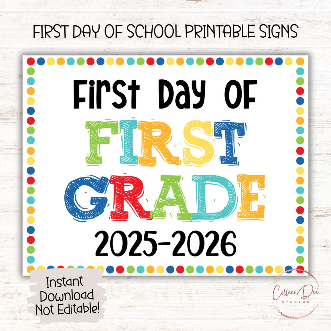 FIRST GRADE 2025-2026 SIGN | 1st Day of First Grade Sign | Start of ...