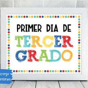 Primer Día de Tercer Grado / 1st Day of 3rd Grade Sign / Start of School Sign / Printable First Day School Sign / 3rd Grade Printable Sign