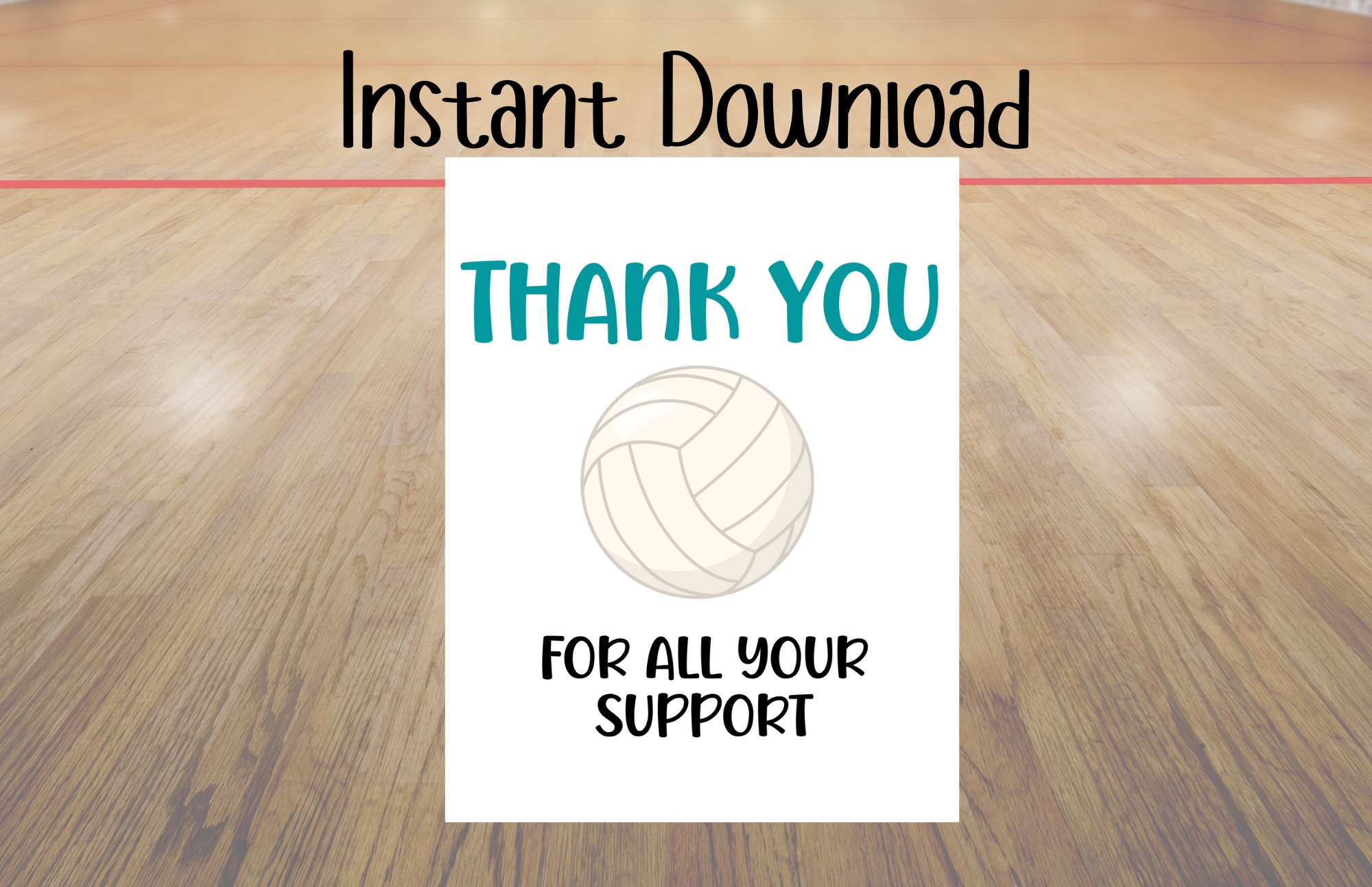 Volleyball Thank You for All Your Support Printable Tag Thank You Tag