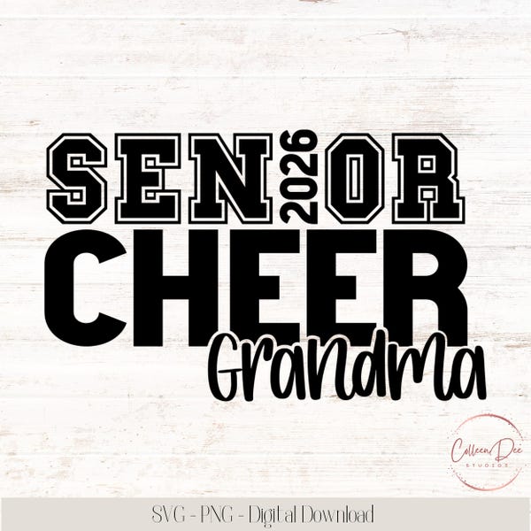 Senior Cheer Grandma 2026 | Cheerleader | Grandma Life | Senior 2026 Grandma | Cut File Cricut | PNG SVG | Sport Grandma | Senior Cheer 2026