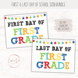FIRST and LAST Day of FIRST Grade Sign Set | 1st Day of 1st Grade Printable | Back to School | Last Day School | Picture Photo Prop | 1st