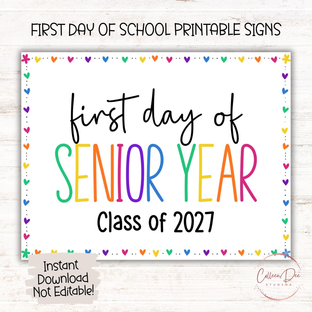 First Day of SENIOR YEAR Class 2027 SIGN | Start of School Sign ...