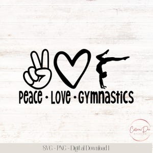 Paz Amor Gimnasia / Archivo de corte SVG PNG / Descarga instantánea / Camiseta de gimnasia / Paz Mano Corazón / Camiseta Paz Amor Gimnasia / Gimnasia