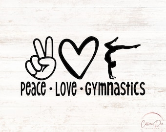 Peace Love Gymnastics | SVG PNG cut file | instant download | Gymnastics shirt | Peace Hand Heart | Peace Love Gymnastics Shirt | Gymnastics