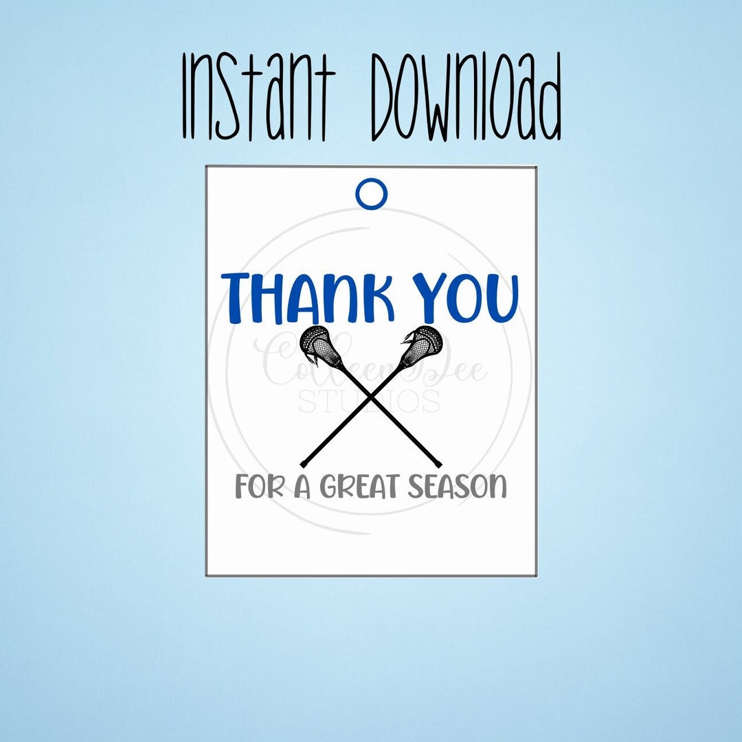 Lacrosse Thank You for a Great Season Printable Tag Thank You - Etsy