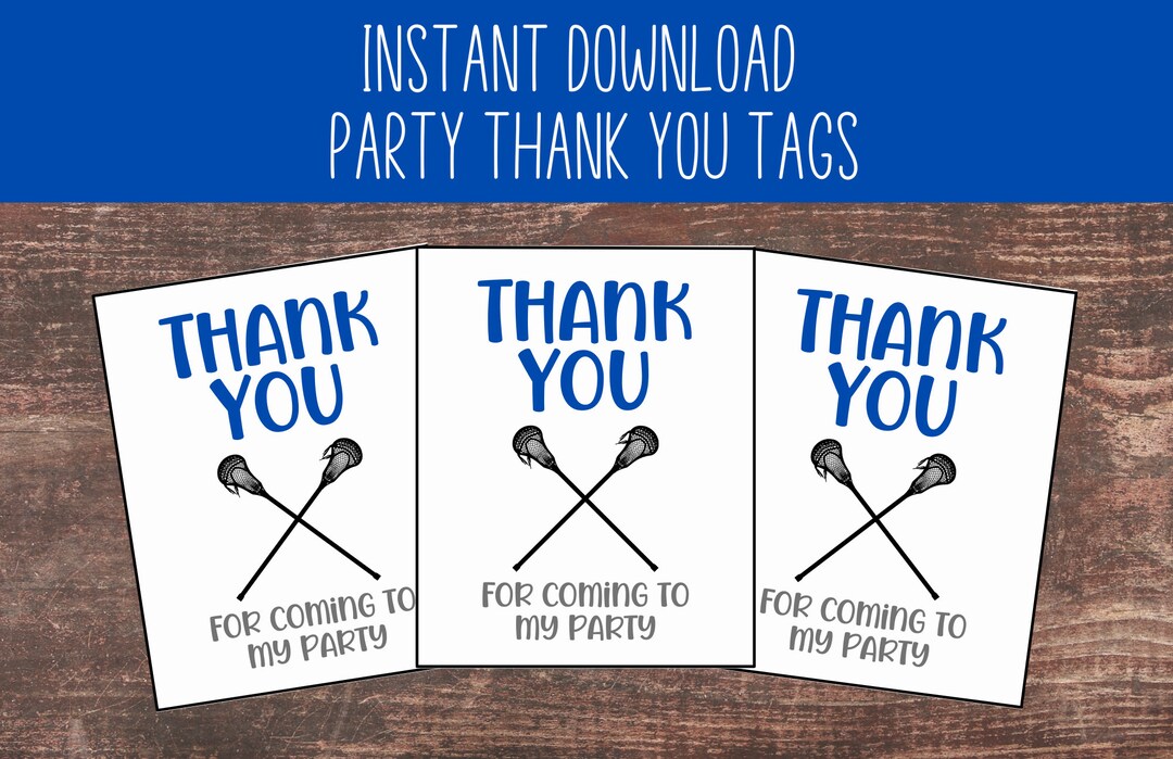 LACROSSE Thank You for Coming to My Party Printable Tag | Thank You Tag ...