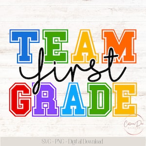 May include: A vibrant graphic featuring the text "TEAM first GRADE" in a bold, blocky font. The word "TEAM" is in blue, green, yellow, and orange. "first" is in black script, and "GRADE" is in red, purple, blue, green, and yellow. Set against a white wood-effect background.