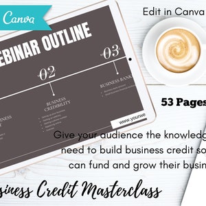 May include: A digital tablet displaying a webinar outline for a business credit masterclass. The outline is divided into three modules: What is Business Credit, Business Credibility, and Business Bank. The tablet is on a white wooden surface with a cup of coffee and a laptop.
