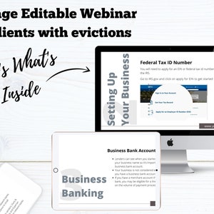 May include: A computer screen displaying a webinar for clients with evictions. The webinar is titled "Setting Up Your Business" and includes information on obtaining a federal tax ID number and setting up a business bank account.