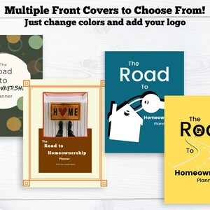 May include: Four different cover designs for a homeownership planner. The covers feature a green background with circles, a house with a heart on the doormat, a teal background with a house and key, and a yellow background with a road leading to a house.